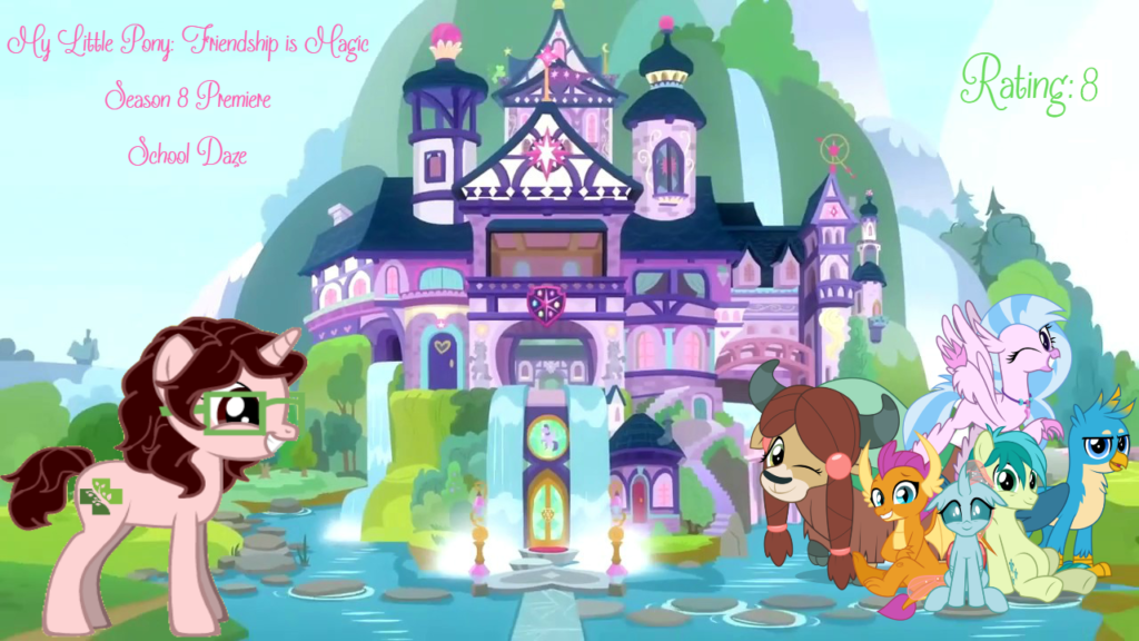 My Little Pony: Friendship is Magic – Season 8, Episode 1-2 – School Daze –  Br0wnEyedQueen